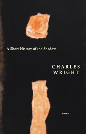 A Short History of the Shadow Poems