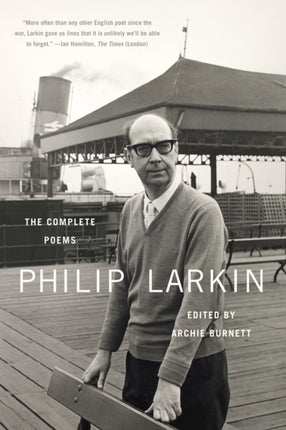 Philip Larkin: The Complete Poems