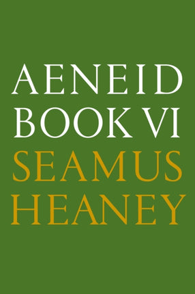 Aeneid Book VI: A New Verse Translation: Bilingual Edition