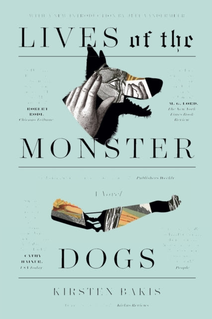 Lives of the Monster Dogs