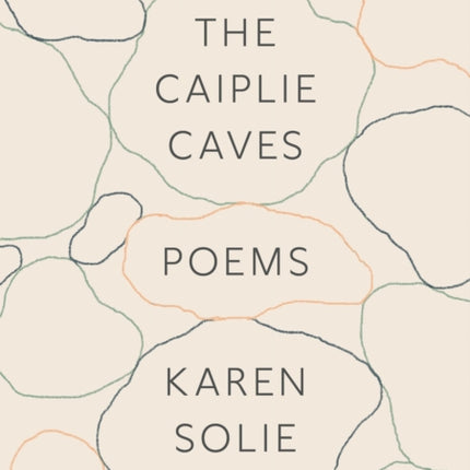 The Caiplie Caves: Poems