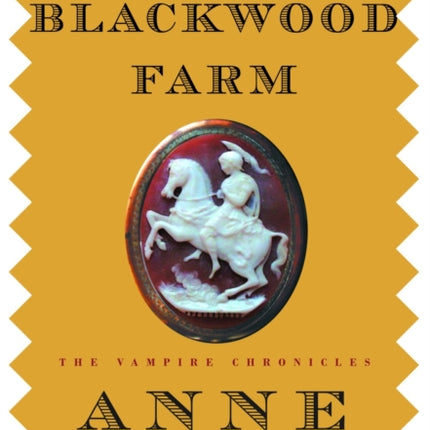 Blackwood Farm: The Vampire Chronicles