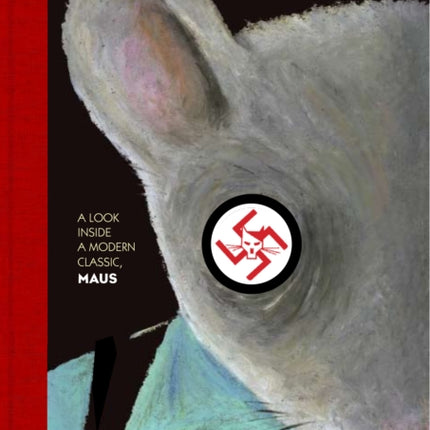 MetaMAUS: A Look Inside a Modern Classic, MAUS