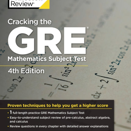 Cracking the GRE Mathematics Subject Test, 4th Edition