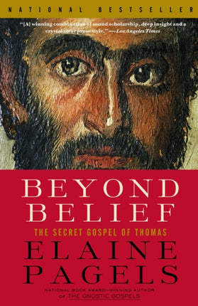 Beyond Belief: The Secret Gospel of Thomas