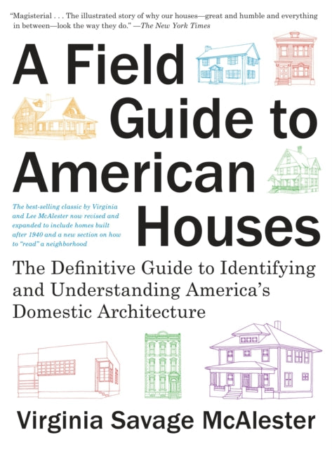 A Field Guide To American Houses Revised