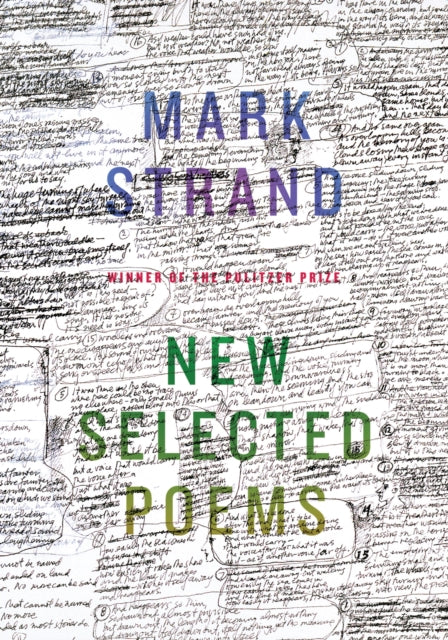 New Selected Poems of Mark Strand