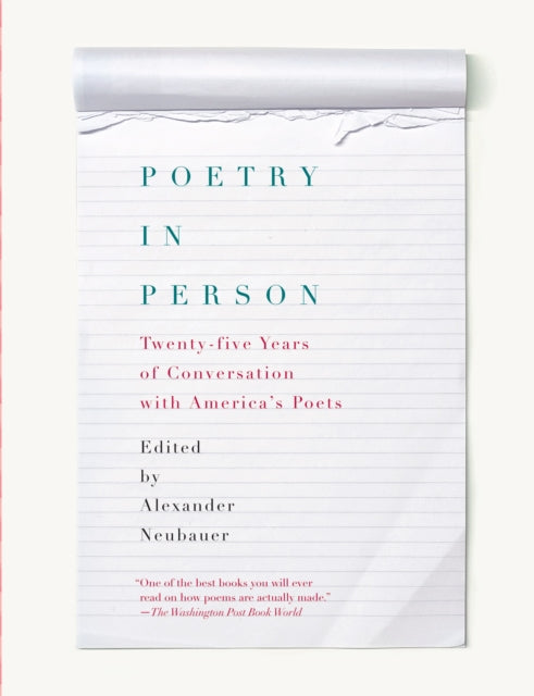 Poetry in Person: Twenty-five Years of Conversation with America's Poets