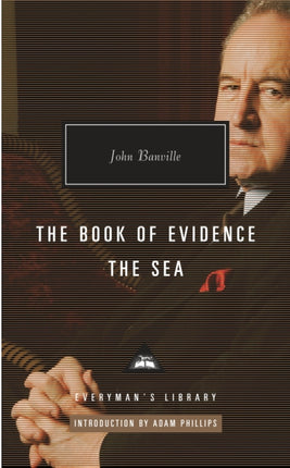 The Book of Evidence, The Sea: Introduction by Adam Phillips