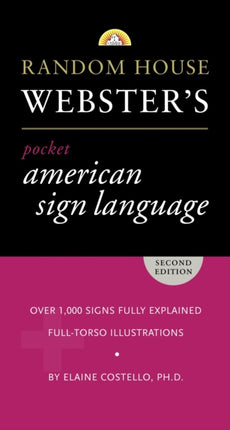 Random House Webster's Pocket American Sign Language Dictionary