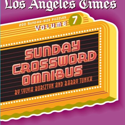 Los Angeles Times Sunday Crossword Omnibus, Volume 7