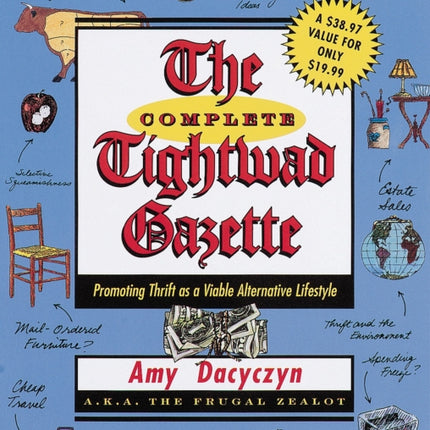 The Complete Tightwad Gazette