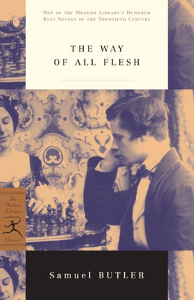 The Way of All Flesh Modern Library