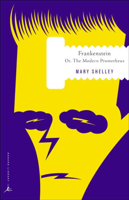 Frankenstein: Or, The Modern Prometheus