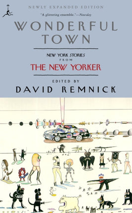 Wonderful Town: New York Stories from The New Yorker