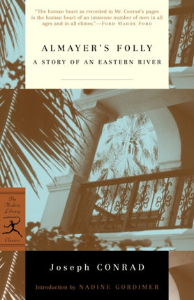 Almayers Folly A Story of an Eastern River Modern Library