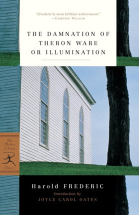 The Damnation of Theron Ware or Illumination 1 Modern Library