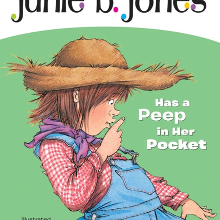 Junie B. Jones 15 Junie B. Jones Has a Peep in Her Pocket