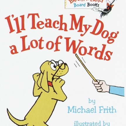 I'll Teach My Dog a Lot of Words