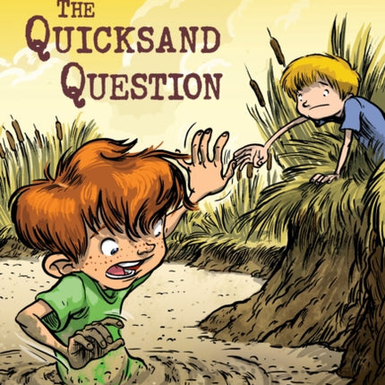 A to Z Mysteries: The Quicksand Question