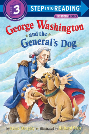 George Washington  Dog Step Into Reading  Level 3  Quality Step Into Reading 3