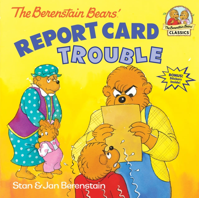 The Berenstain Bears' Report Card Trouble