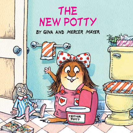 The New Potty (Little Critter)