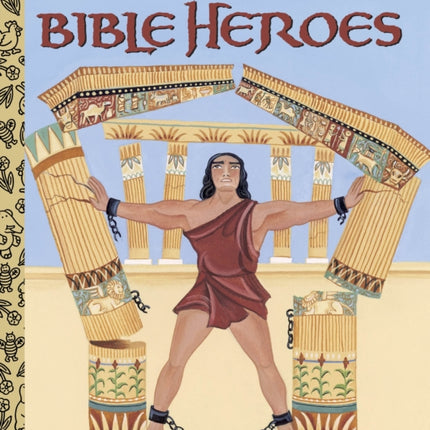 Bible Heroes