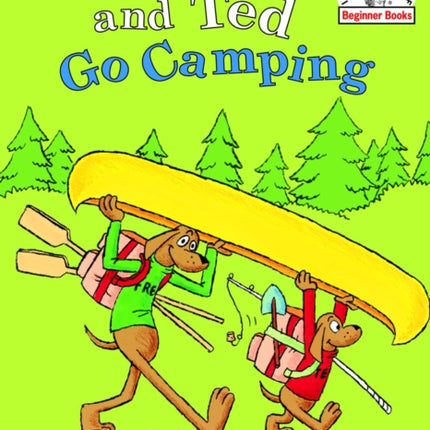 Fred and Ted Go Camping