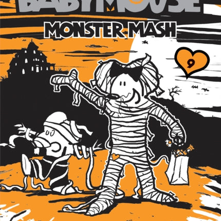 Babymouse #9: Monster Mash