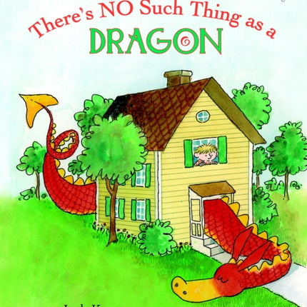 There's No Such Thing as a Dragon