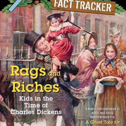 Rags and Riches Kids in the Time of Charles Dickens