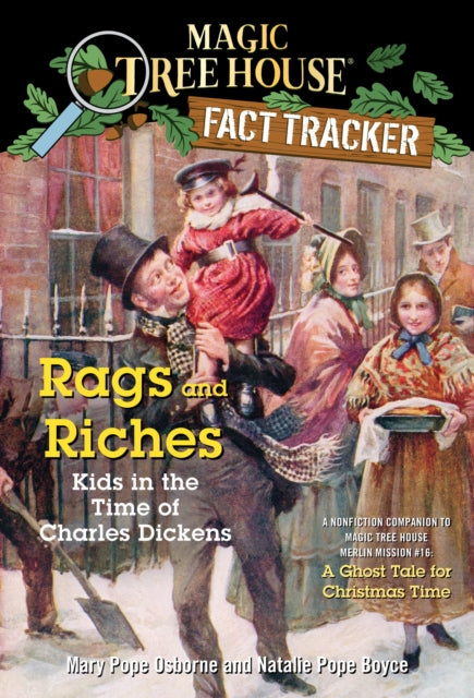 Rags and Riches Kids in the Time of Charles Dickens