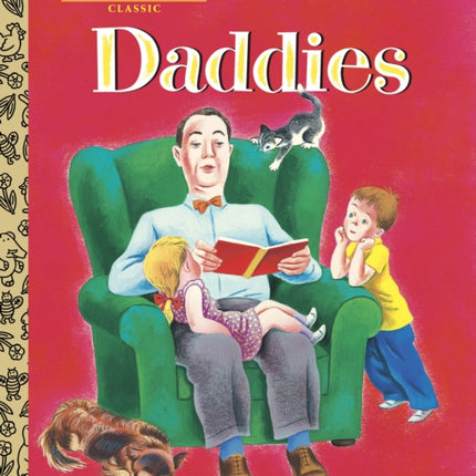 Daddies: A Book for Dads and Kids