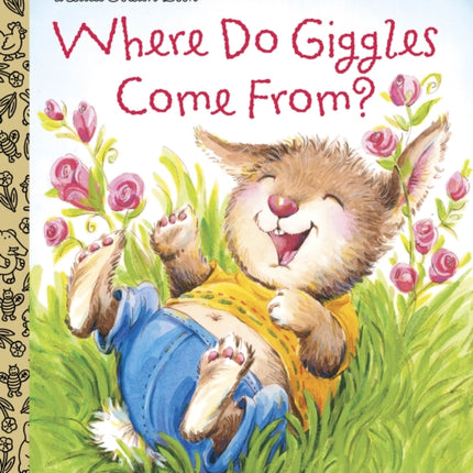 Where Do Giggles Come From Little Golden Book