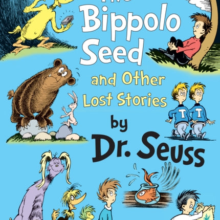 The Bippolo Seed and Other Lost Stories