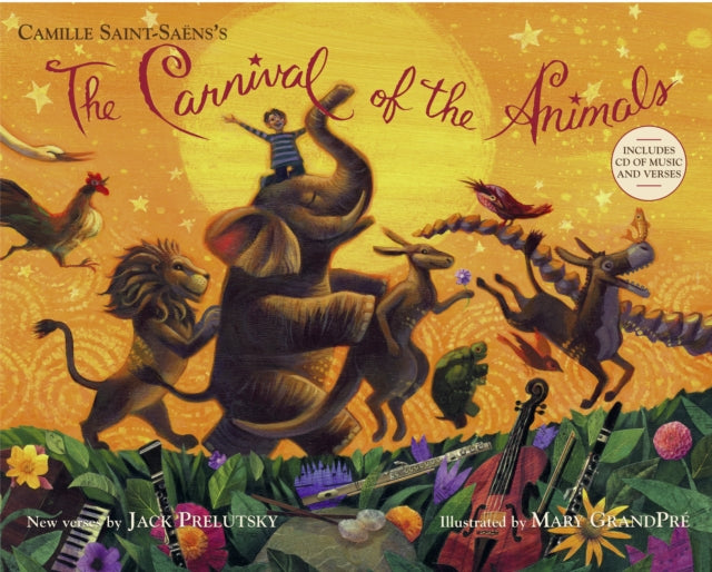 The Carnival of the Animals With CD Audio