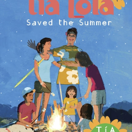 How Tia Lola Saved the Summer