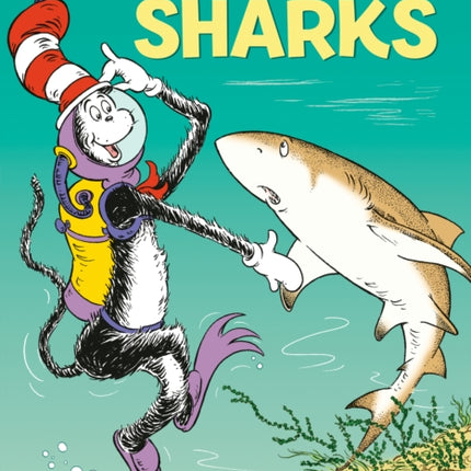 Hark! A Shark! All About Sharks