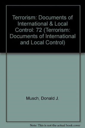 Terrorism First Series Volume 72