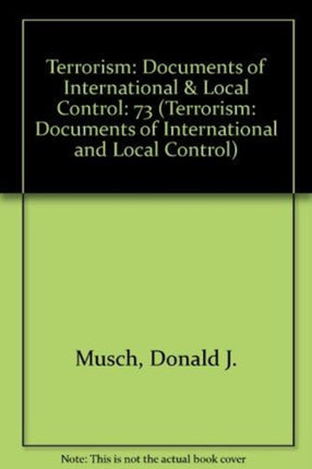 Terrorism First Series Volume 73