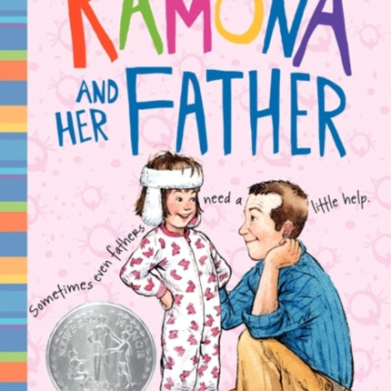 Ramona and Her Father: A Newbery Honor Award Winner