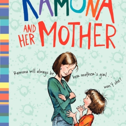 Ramona and Her Mother: A National Book Award Winner