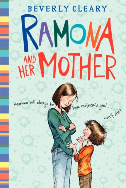 Ramona and Her Mother: A National Book Award Winner