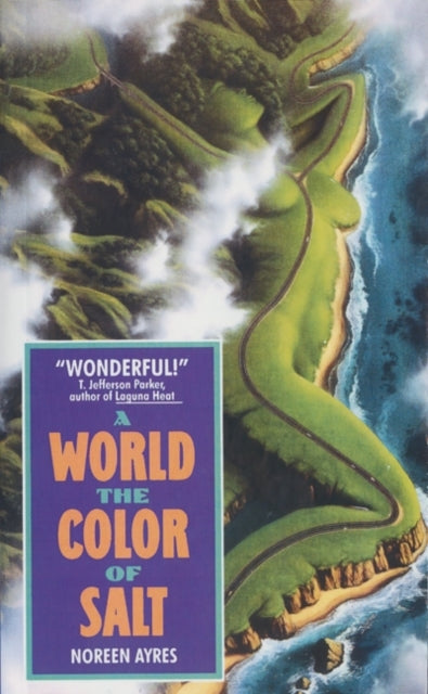 A World the Color of Salt