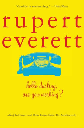 Hello Darling Are You Working