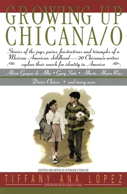 Growing Up Chicana O