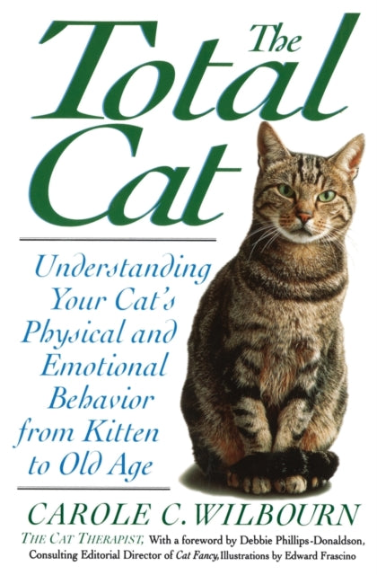The Total Cat Understanding Your Cats Physical
