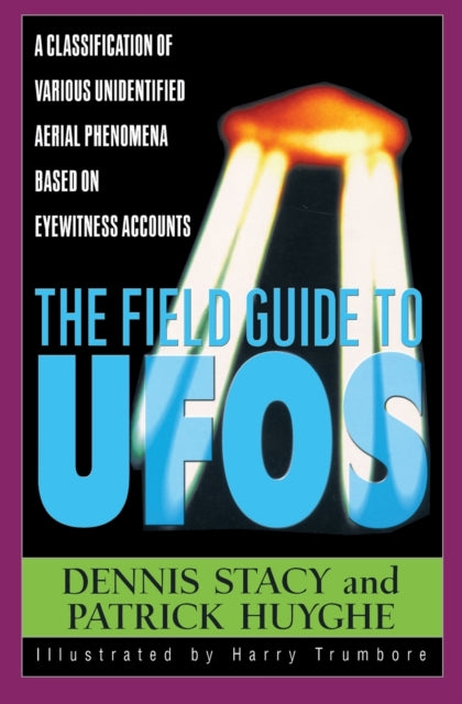 The Field Guide to Ufos