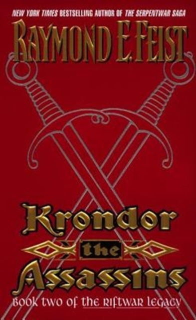 Krondor: The Assassins: Book Two of the Riftwar Legacy